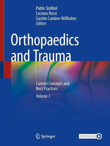 Orthopaedics and Trauma Current Concepts and Best Practices
