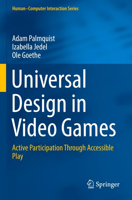 Universal Design in Video Games: Active Participation Through Accessible Play