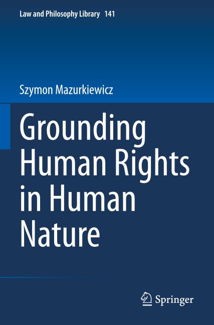 Grounding Human Rights in Human Nature