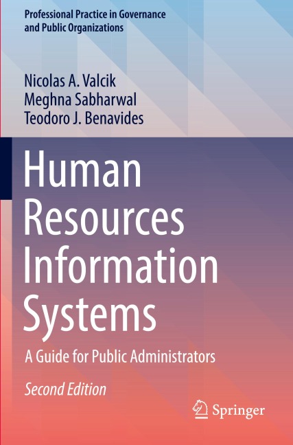 Human Resources Information Systems: A Guide for Public Administrators
