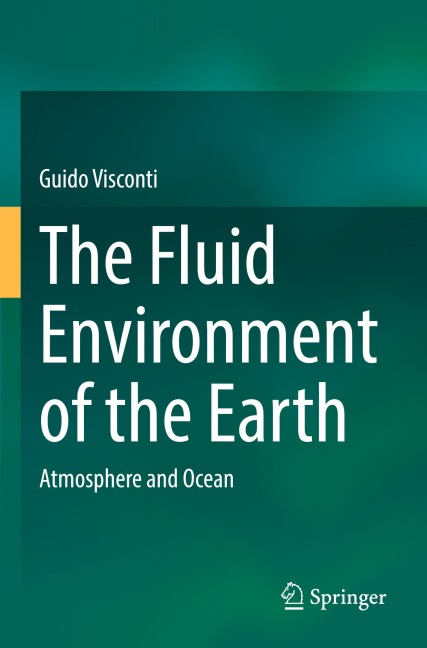 The Fluid Environment of the Earth: Atmosphere and Ocean
