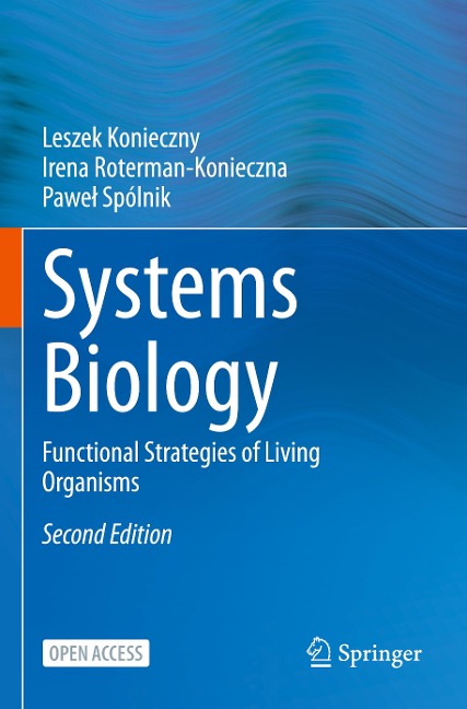 Systems Biology: Functional Strategies of Living Organisms