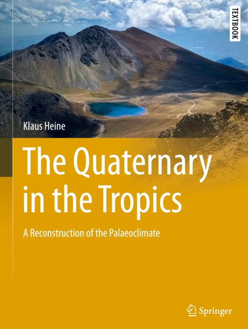The Quaternary in the Tropics: A Reconstruction of the Palaeoclimate