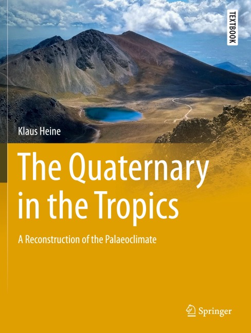 The Quaternary in the Tropics: A Reconstruction of the Palaeoclimate