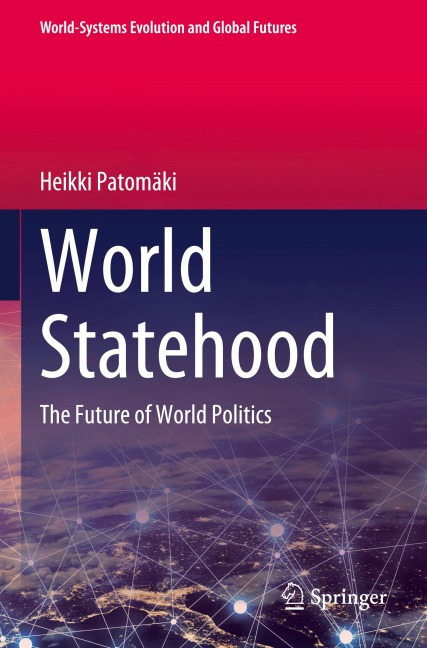 World Statehood: The Future of World Politics