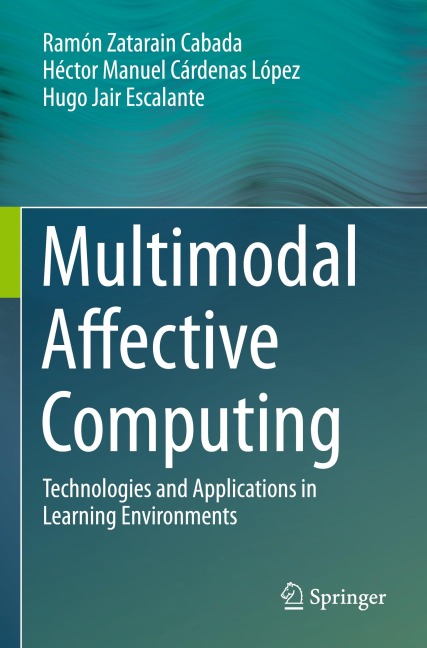 Multimodal Affective Computing: Technologies and Applications in Learning Environments