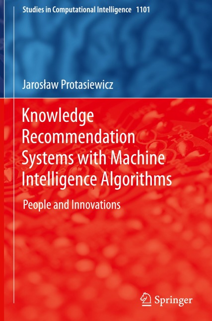 Knowledge Recommendation Systems with Machine Intelligence Algorithms: People and Innovations
