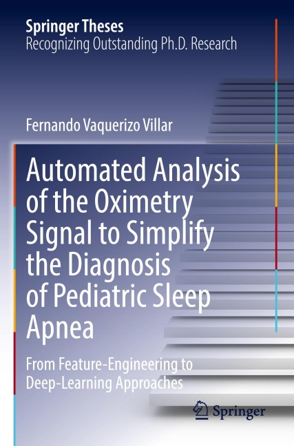 Automated Analysis of the Oximetry Signal to Simplify the Diagnosis of Pediatric Sleep Apnea: From Feature-Engineering to Deep-Learning Approaches