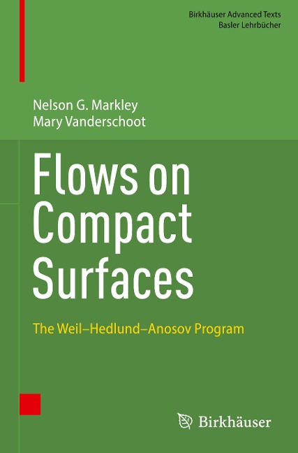 Flows on Compact Surfaces: The Weil-Hedlund-Anosov Program