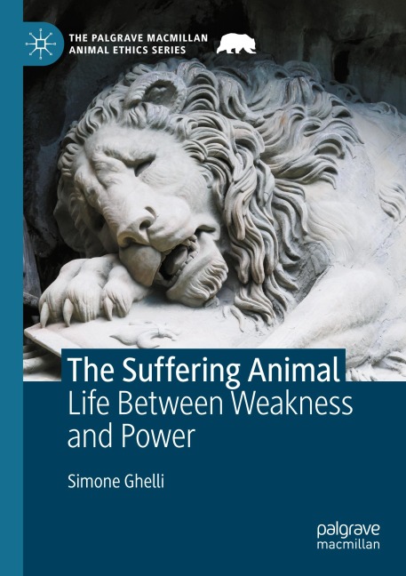 The Suffering Animal: Life Between Weakness and Power