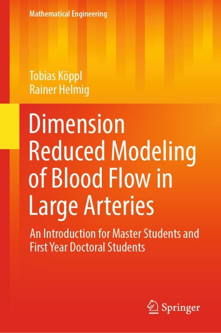 Dimension Reduced Modeling of Blood Flow in Large Arteries: An Introduction for Master Students and First Year Doctoral Students
