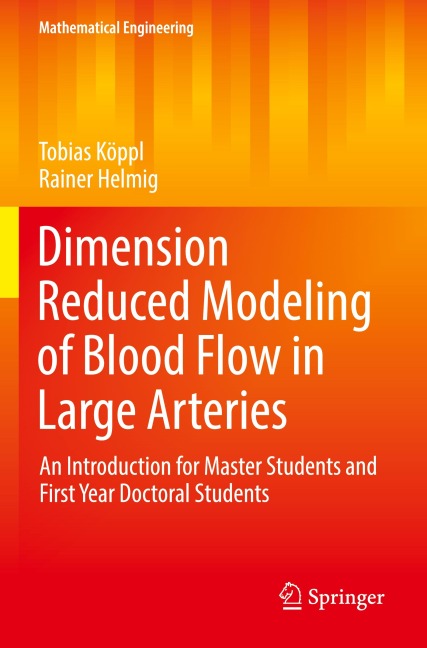 Dimension Reduced Modeling of Blood Flow in Large Arteries: An Introduction for Master Students and First Year Doctoral Students