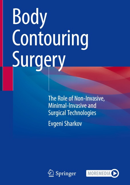 Body Contouring Surgery: The Role of Non-Invasive, Minimal-Invasive and Surgical Technologies