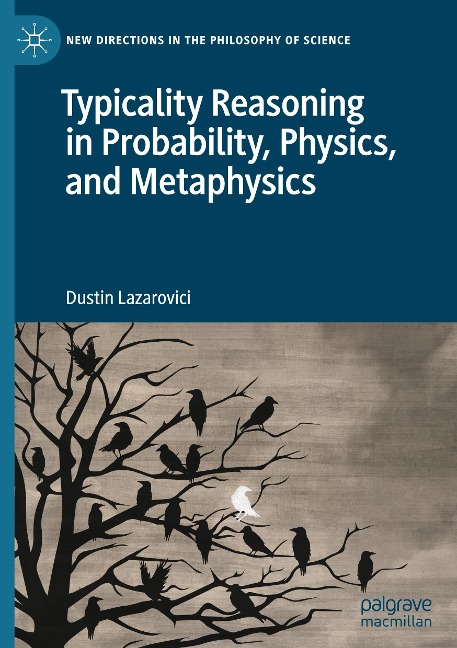 Typicality Reasoning in Probability, Physics, and Metaphysics