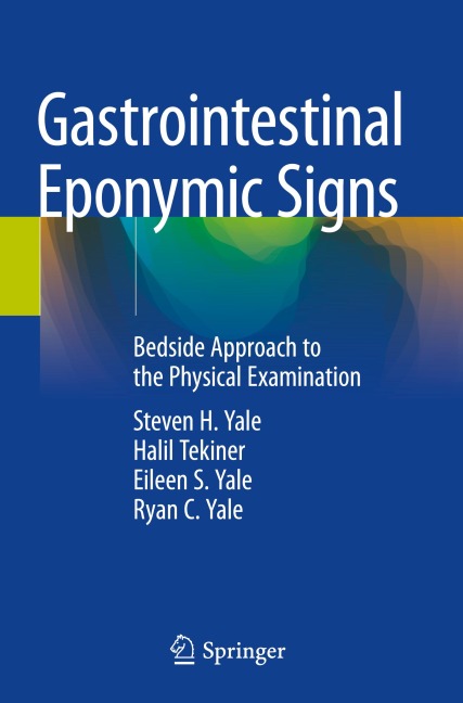 Gastrointestinal Eponymic Signs: Bedside Approach to the Physical Examination