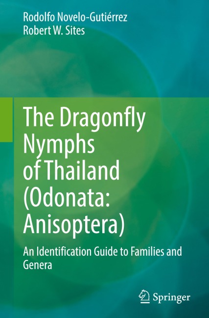 The Dragonfly Nymphs of Thailand (Odonata: Anisoptera): An Identification Guide to Families and Genera