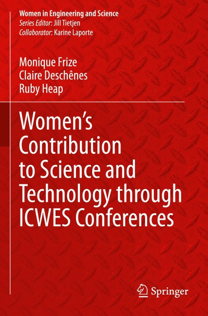 Womens Contribution to Science and Technology through ICWES Conferences