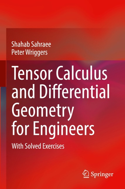 Tensor Calculus and Differential Geometry for Engineers: With Solved Exercises