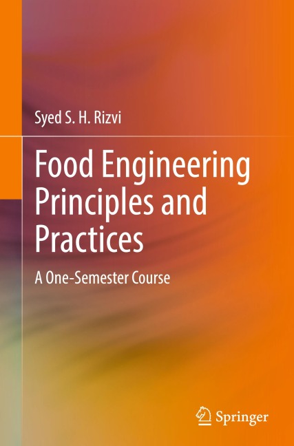Food Engineering Principles and Practices: A One-Semester Course