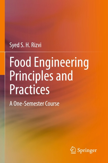 Food Engineering Principles and Practices: A One-Semester Course