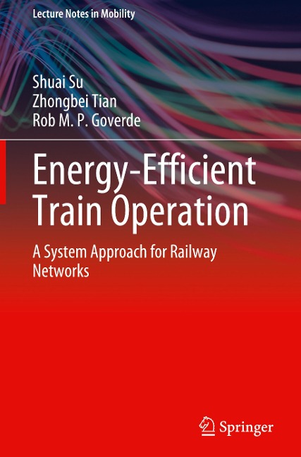 Energy-Efficient Train Operation: A System Approach for Railway Networks