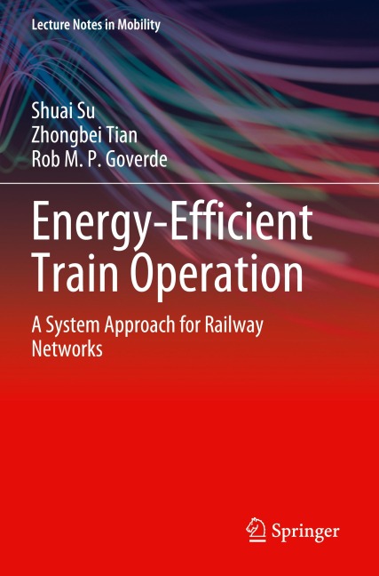 Energy-Efficient Train Operation: A System Approach for Railway Networks