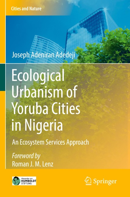 Ecological Urbanism of Yoruba Cities in Nigeria: An Ecosystem Services Approach