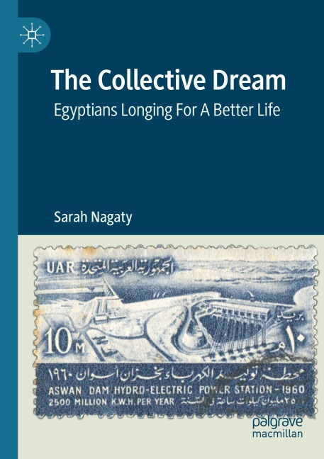 The Collective Dream: Egyptians Longing For A Better Life