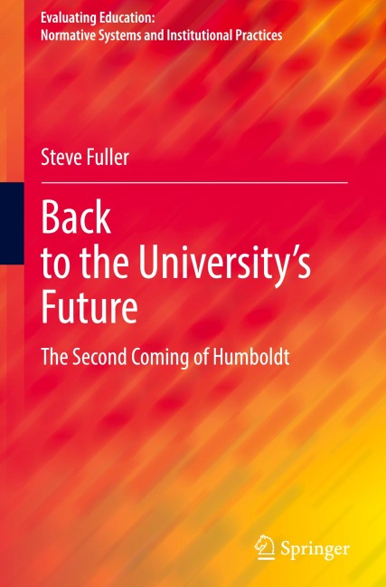 Back to the Universitys Future: The Second Coming of Humboldt