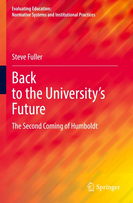 Back to the Universitys Future: The Second Coming of Humboldt
