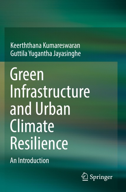 Green Infrastructure and Urban Climate Resilience: An Introduction