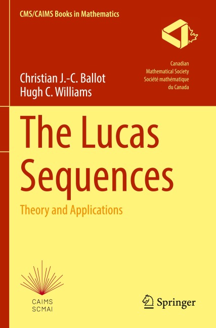 The Lucas Sequences: Theory and Applications