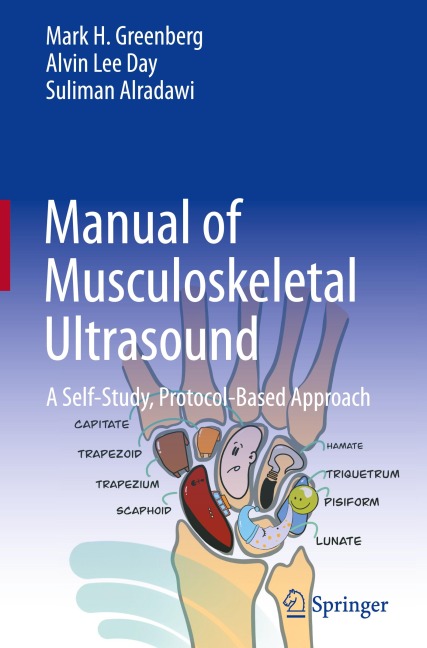 Manual of Musculoskeletal Ultrasound: A Self-Study, Protocol-Based Approach