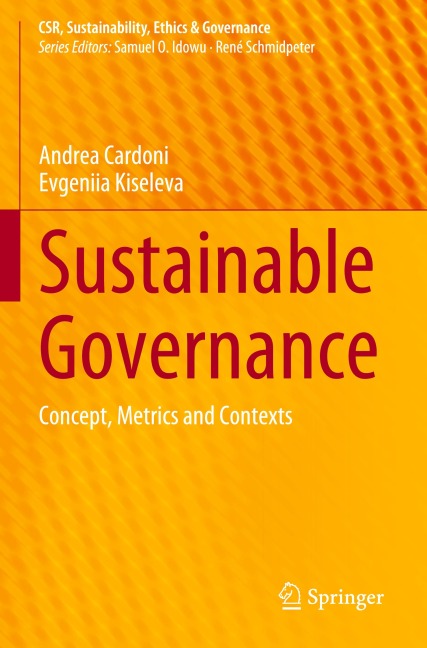Sustainable Governance: Concept, Metrics and Contexts
