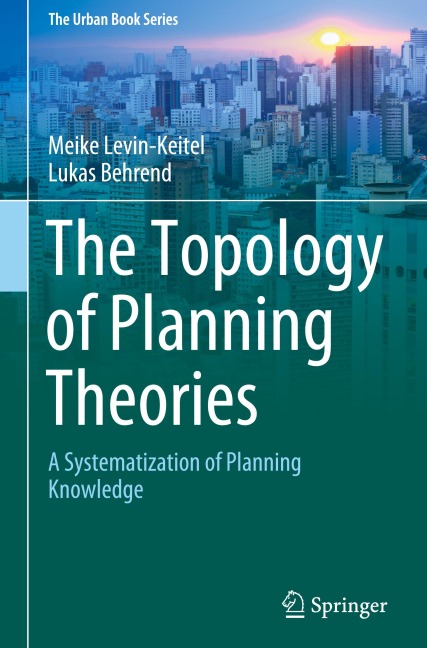 The Topology of Planning Theories: A Systematization of Planning Knowledge