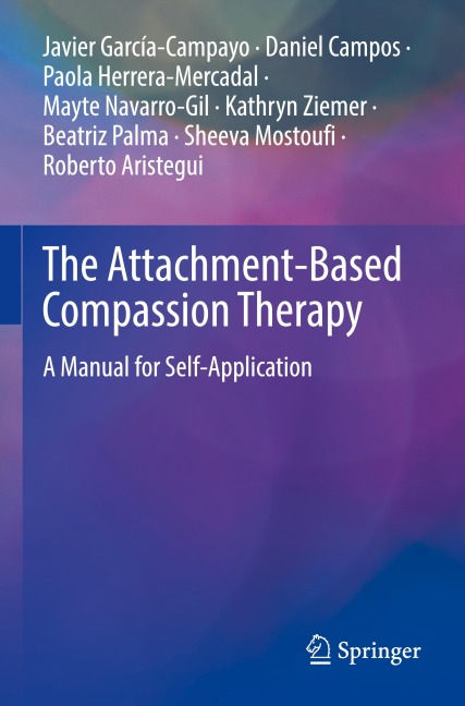 The Attachment-Based Compassion Therapy: A Manual for Self-Application