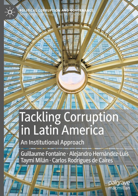 Tackling Corruption in Latin America: An Institutional Approach