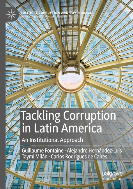 Tackling Corruption in Latin America: An Institutional Approach