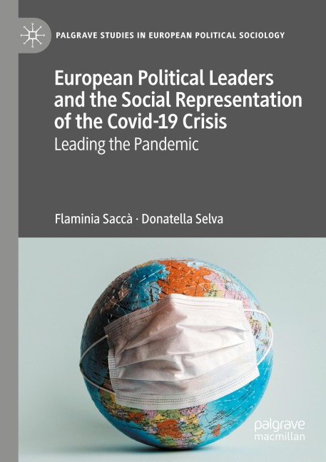 European Political Leaders and the Social Representation of the Covid-19 Crisis: Leading the Pandemic