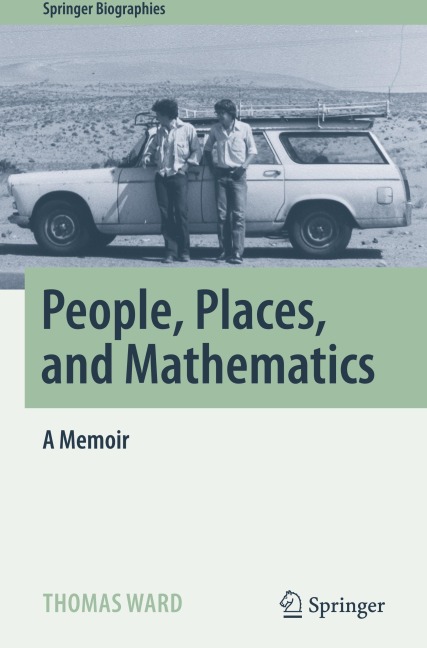 People, Places, and Mathematics: A Memoir