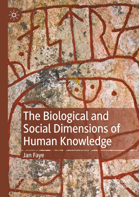 The Biological and Social Dimensions of Human Knowledge