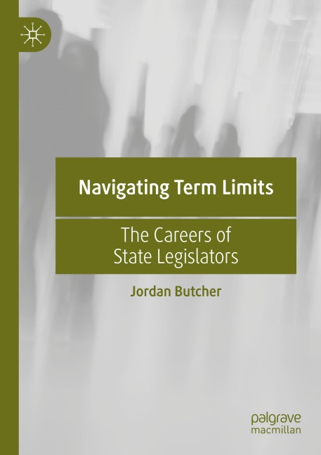 Navigating Term Limits: The Careers of State Legislators