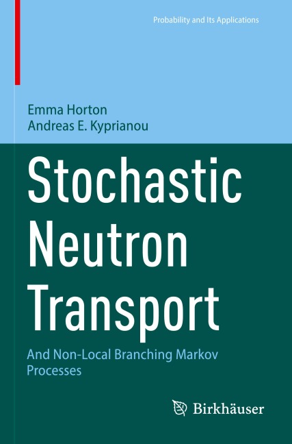 Stochastic Neutron Transport: And Non-Local Branching Markov Processes