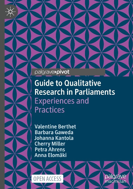 Guide to Qualitative Research in Parliaments: Experiences and Practices
