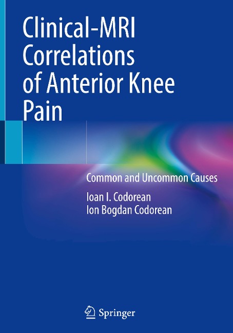 Clinical-MRI Correlations of Anterior Knee Pain: Common and Uncommon Causes