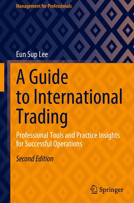 A Guide to International Trading: Professional Tools and Practice Insights for Successful Operations
