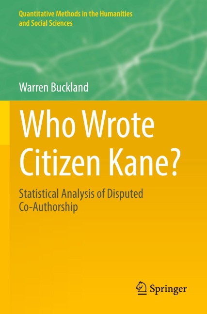 Who Wrote Citizen Kane?: Statistical Analysis of Disputed Co-Authorship
