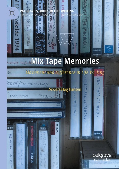 Mix Tape Memories: Movement and Difference in Life Writing