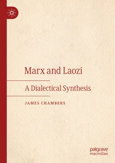 Marx and Laozi: A Dialectical Synthesis