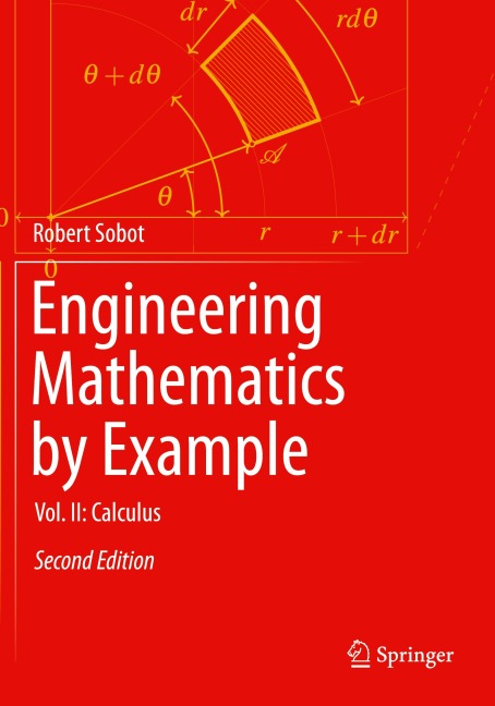 Engineering Mathematics by Example: Vol. II: Calculus